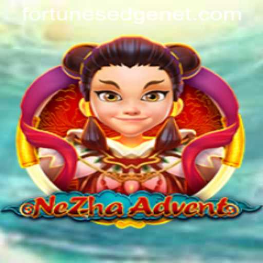Exploring the Mystical World of NeZhaAdvent: FortunesEdge Awaits
